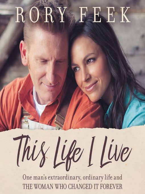 Title details for This Life I Live by Rory Feek - Available
